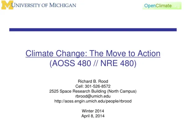Climate Change: The Move to Action (AOSS 480 // NRE 480)