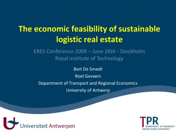 The economic feasibility of sustainable logistic real estate