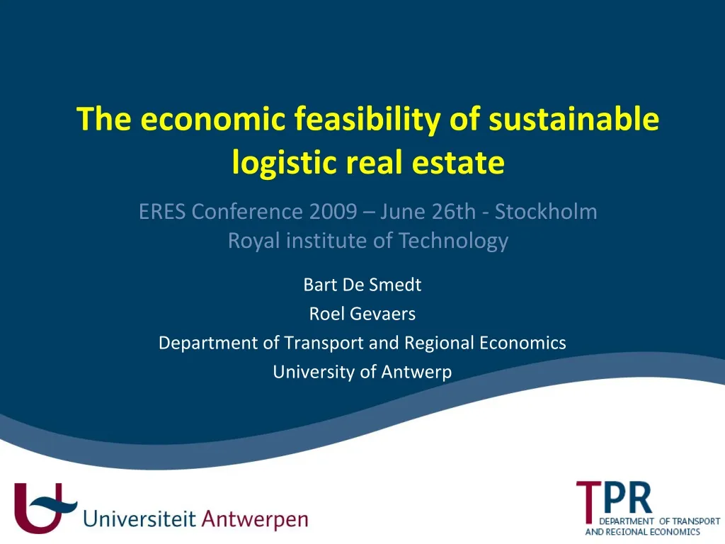 the economic feasibility of sustainable logistic real estate