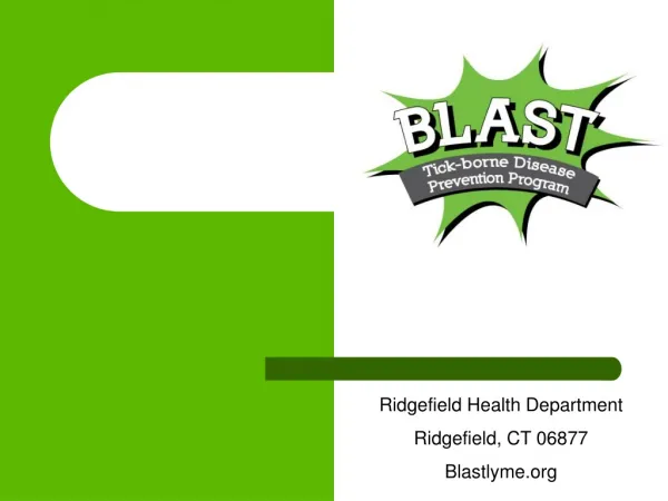 Ridgefield Health Department Ridgefield, CT 06877 Blastlyme