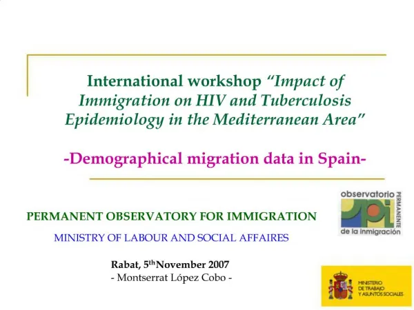 International workshop Impact of Immigration on HIV and Tuberculosis Epidemiology in the Mediterranean Area -Demograp