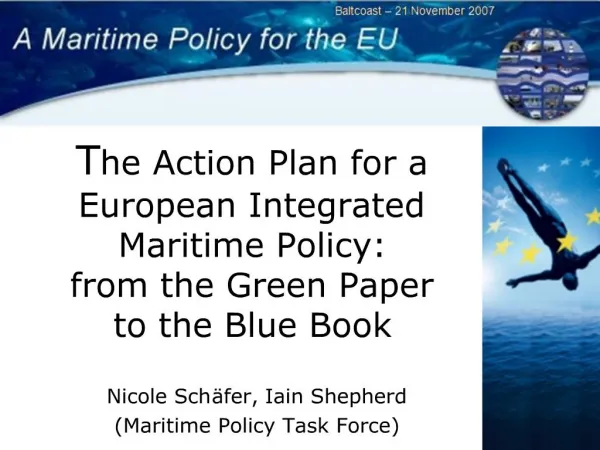 The Action Plan for a European Integrated Maritime Policy: from the Green Paper to the Blue Book