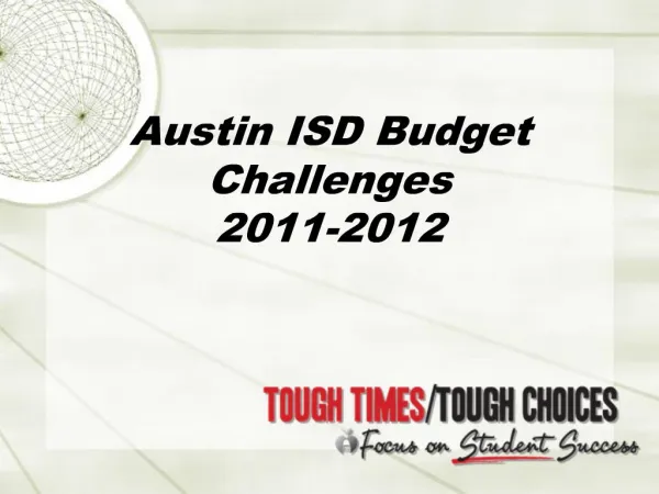 Austin ISD Budget Challenges 2011-2012