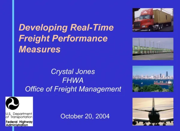 Developing Real-Time Freight Performance Measures