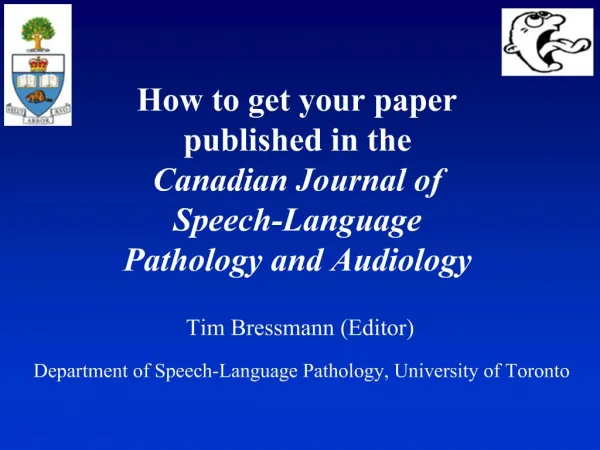 How to get your paper published in the Canadian Journal of Speech-Language Pathology and Audiology