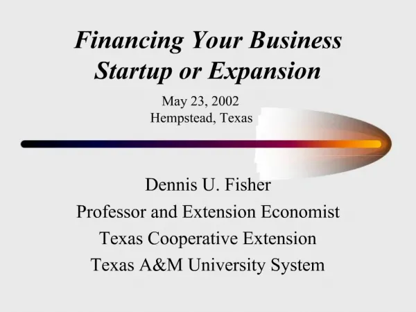 Financing Your Business Startup or Expansion