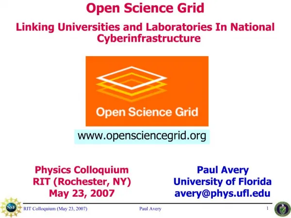 Open Science Grid Linking Universities and Laboratories In National Cyberinfrastructure