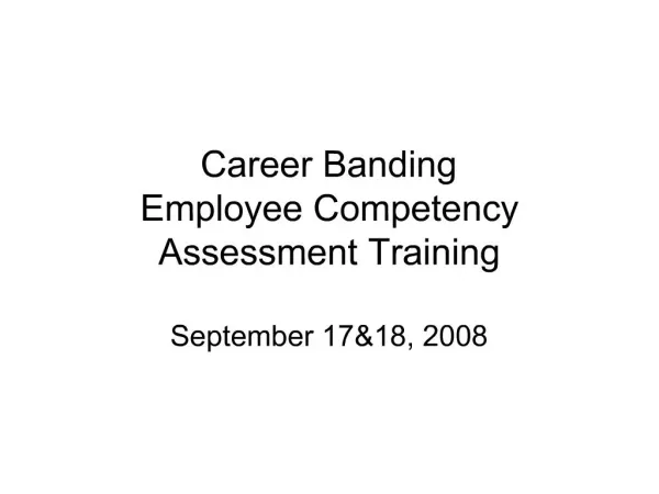 Career Banding Employee Competency Assessment Training