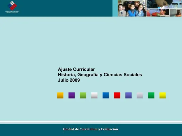 Ajuste Curricular Historia, Geograf a y Ciencias Sociales Julio 2009