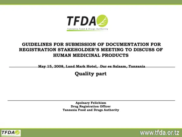 GUIDELINES FOR SUBMISSION OF DOCUMENTATION FOR REGISTRATION STAKEHOLDER S MEETING TO DISCUSS OF HUMAN MEDICINAL PRODUCTS