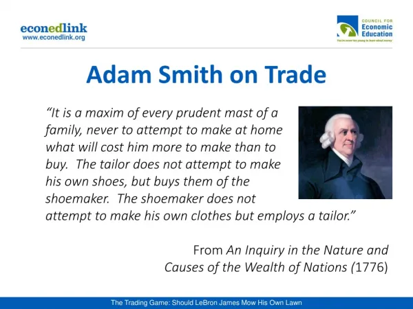 Adam Smith on Trade