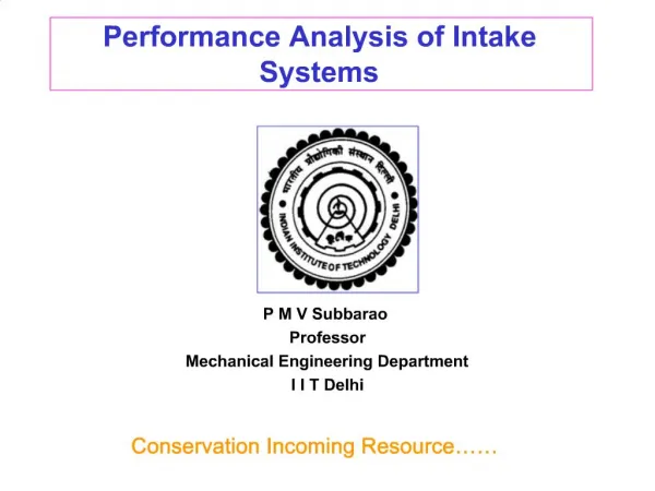 Performance Analysis of Intake Systems