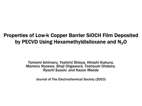 Properties of Low-k Copper Barrier SiOCH Film Deposited by PECVD Using Hexamethyldisiloxane and N2O
