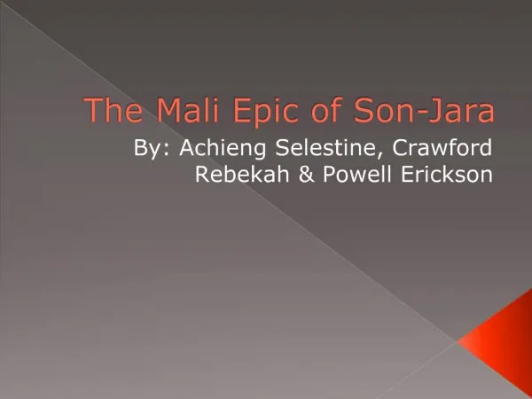 The Mali Epic of Son-Jara