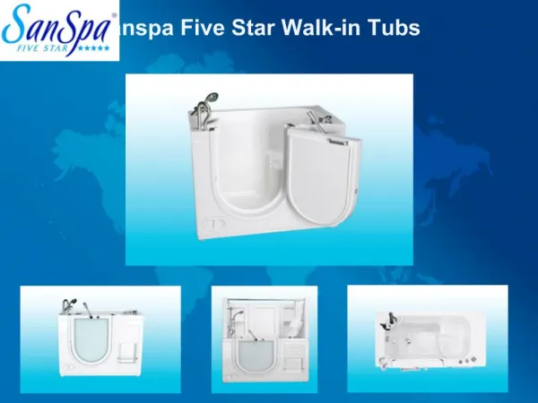 Sanspa Five Star Walk-in Tubs