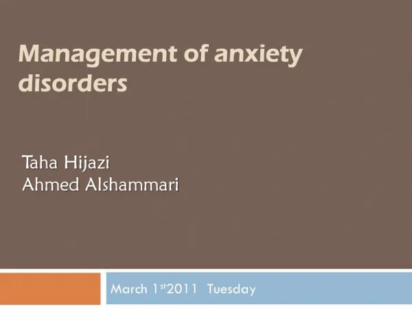 Management of anxiety disorders