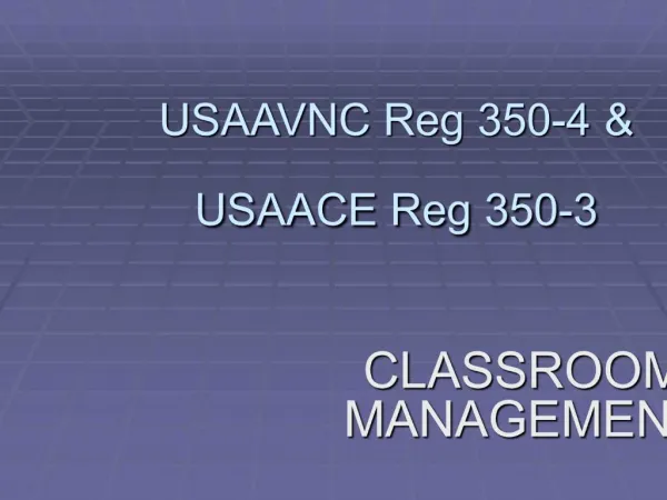USAAVNC Reg 350-4 USAACE Reg 350-3