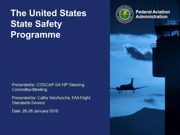 The United States State Safety Programme