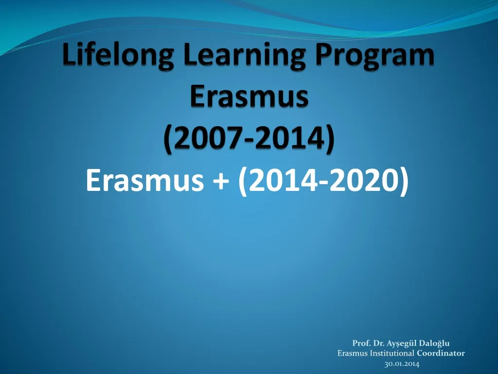 lifelong learning program erasmus 2007 2014