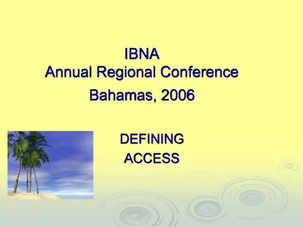 IBNA Annual Regional Conference Bahamas, 2006
