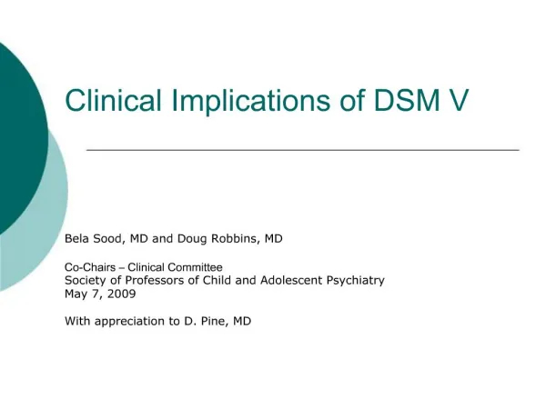 Clinical Implications of DSM V