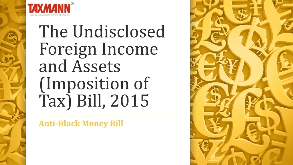 the undisclosed foreign income and assets imposition of tax bill 2015