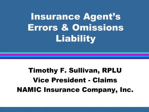 Insurance Agent s Errors Omissions Liability