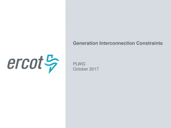 Generation Interconnection Constraints PLWG October 2017