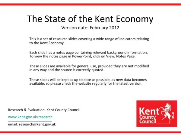 The State of the Kent Economy Version date: February 2012