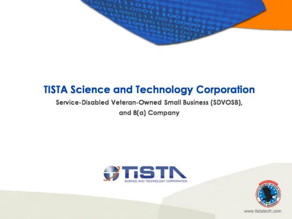 TISTA Science and Technology Corporation Service-Disabled Veteran-Owned Small Business SDVOSB, and 8a Company