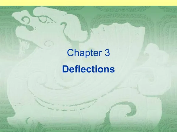 Chapter 3 Deflections