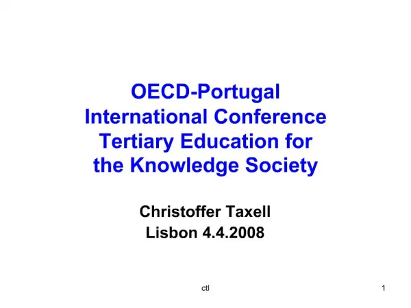 OECD-Portugal International Conference Tertiary Education for the Knowledge Society