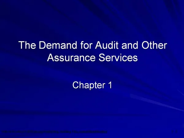 The Demand for Audit and Other Assurance Services