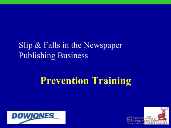 Slip Falls in the Newspaper Publishing Business