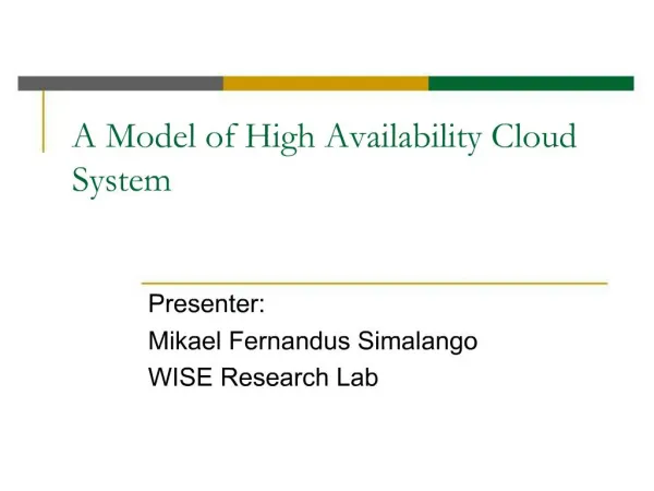 A Model of High Availability Cloud System