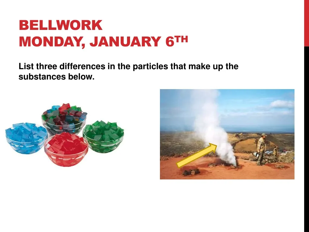 bellwork monday january 6 th