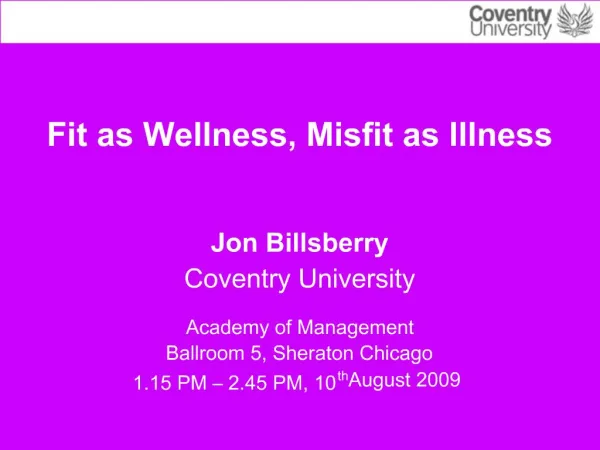 Fit as Wellness, Misfit as Illness