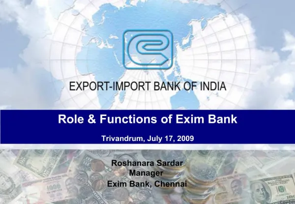 Role Functions of Exim Bank Trivandrum, July 17, 2009
