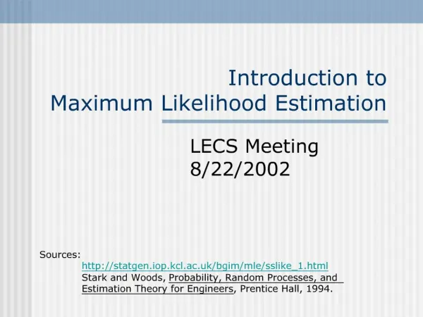 Introduction to Maximum Likelihood Estimation
