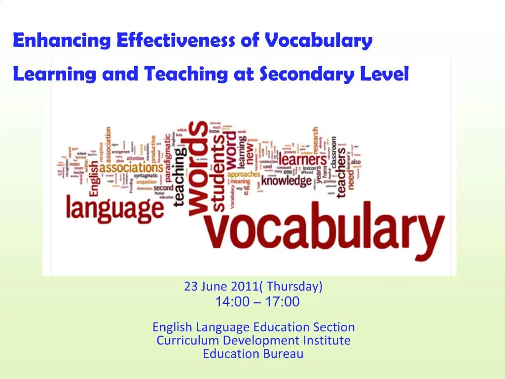 PPT - Enhancing Effectiveness Of Vocabulary Learning And Teaching At ...