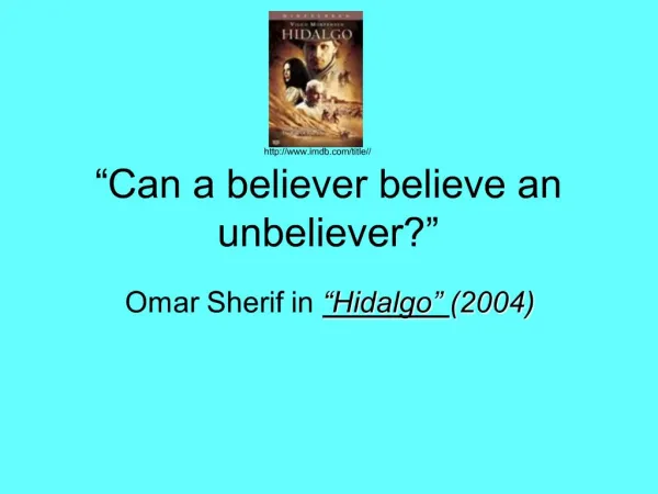 Can a believer believe an unbeliever