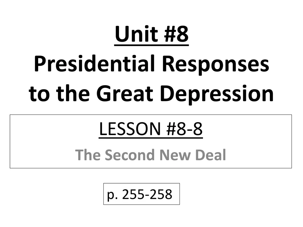 unit 8 presidential responses to the great depression