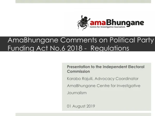 AmaBhungane Comments on Political Party Funding Act No.6 2018 - Regulations