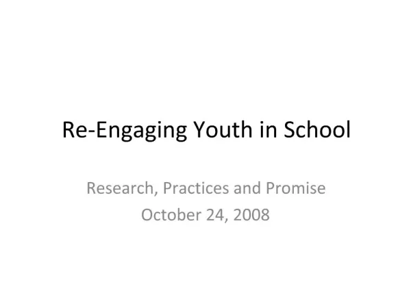 Re-Engaging Youth in School