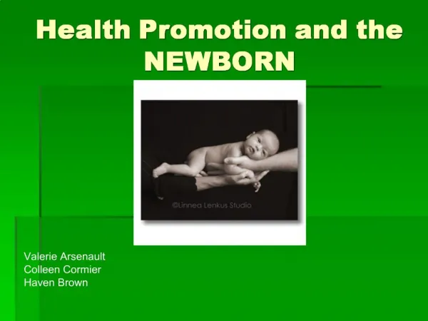 Health Promotion and the NEWBORN