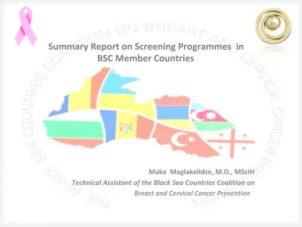 Summary Report on Screening Programmes in BSC Member Countries