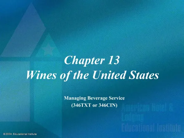 Chapter 13 Wines of the United States