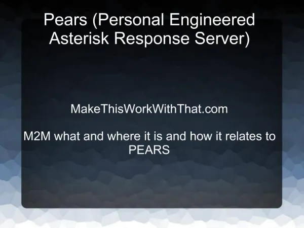 Pears Personal Engineered Asterisk Response Server