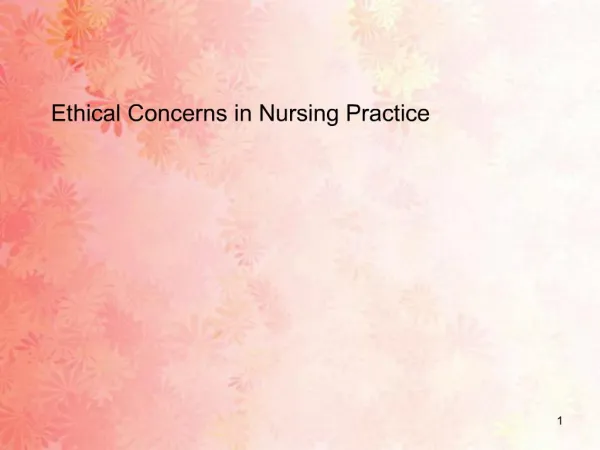 Ethical Concerns in Nursing Practice