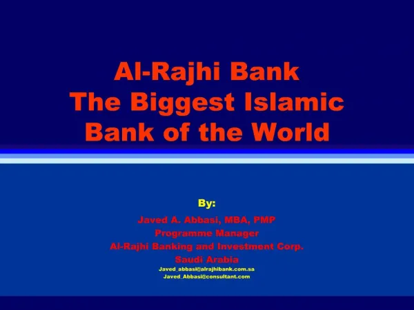 Al-Rajhi Bank The Biggest Islamic Bank of the World